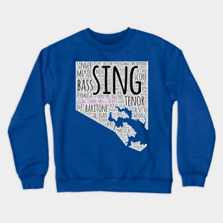 Sing Baltimore Crewneck Sweatshirt